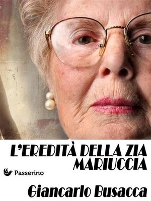 cover image of L'eredità della zia Mariuccia